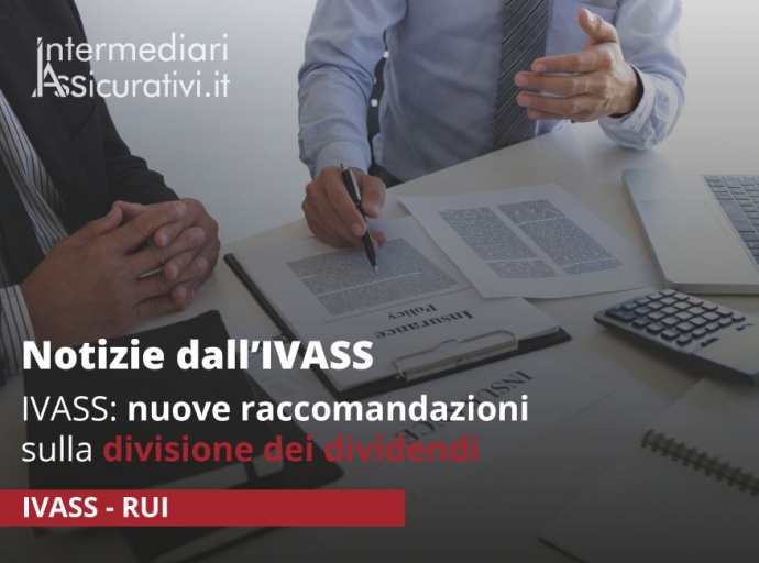 IVASS: nuove raccomandazioni sulla divisione dei dividendi